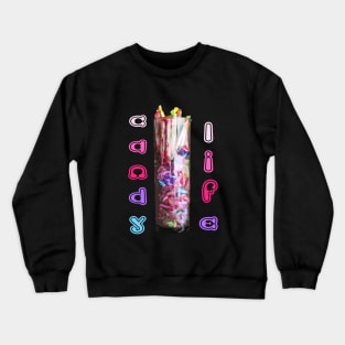 candy life Crewneck Sweatshirt